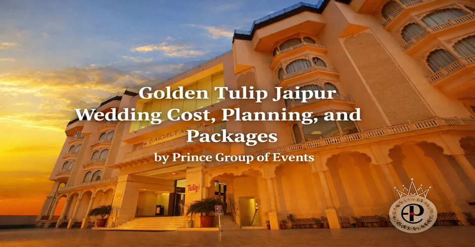 Golden Tulip Jaipur Wedding Cost
